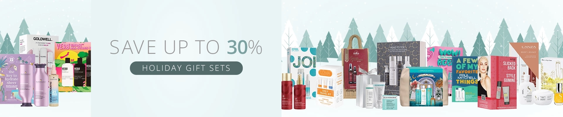 Save up to 30% Holiday Gift Sets