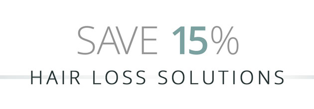 Save 15% Hair Loss Solutions