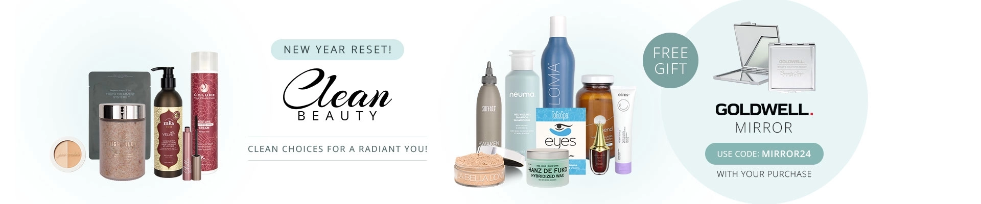 New Year Reset: Clean Beauty - Clean Choices for A Radiant You!