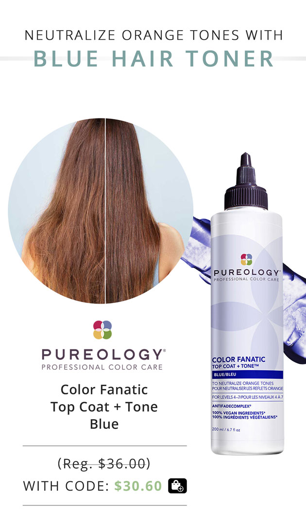 Neutrualize Orange Tones with Blue Hair Toner: Pureology Color Fanatic Top Coat + Tone Blue, Reg. $36.00 | With Code: $30.60