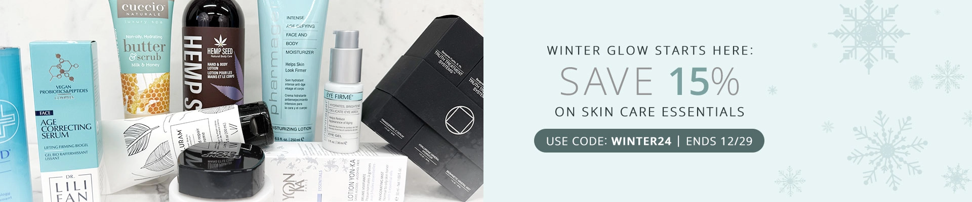 Save 15% Skin Care Essentials - Use Code: Winter24 | Ends 12/29