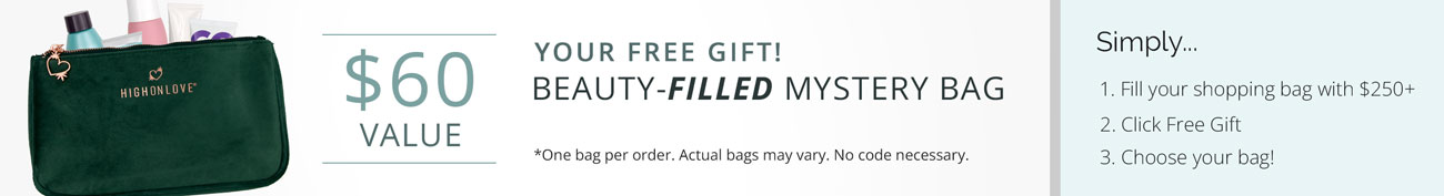 Free Beauty-Filled Mystery Bag with your next order! $60 Value